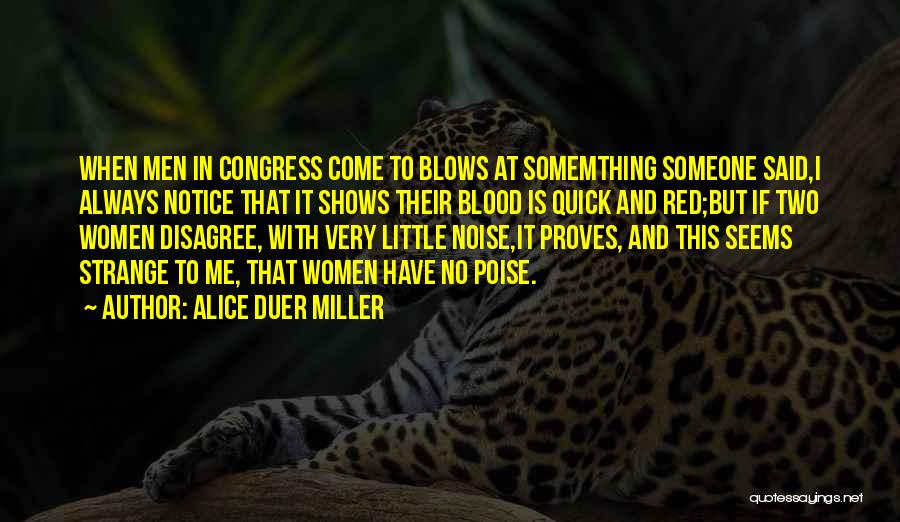 Alice Duer Miller Quotes 126918