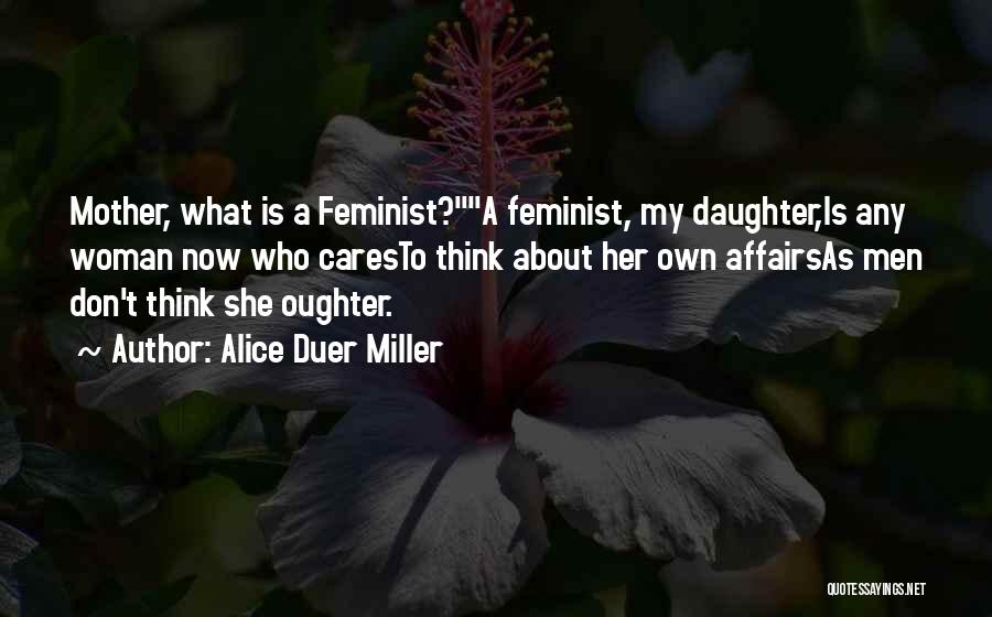 Alice Duer Miller Quotes 1900691