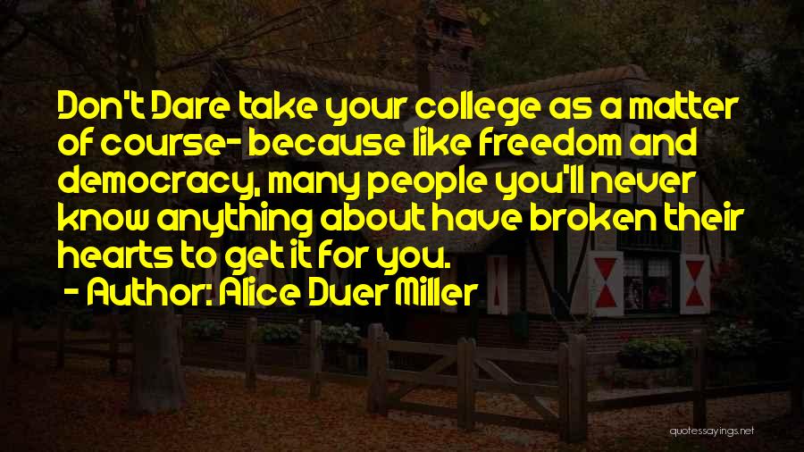 Alice Duer Miller Quotes 1932160