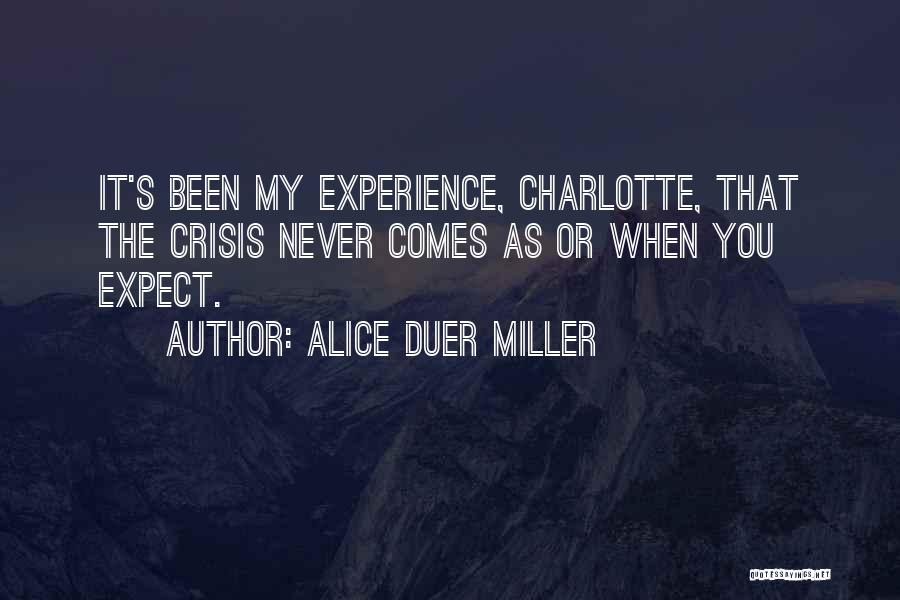 Alice Duer Miller Quotes 2127581