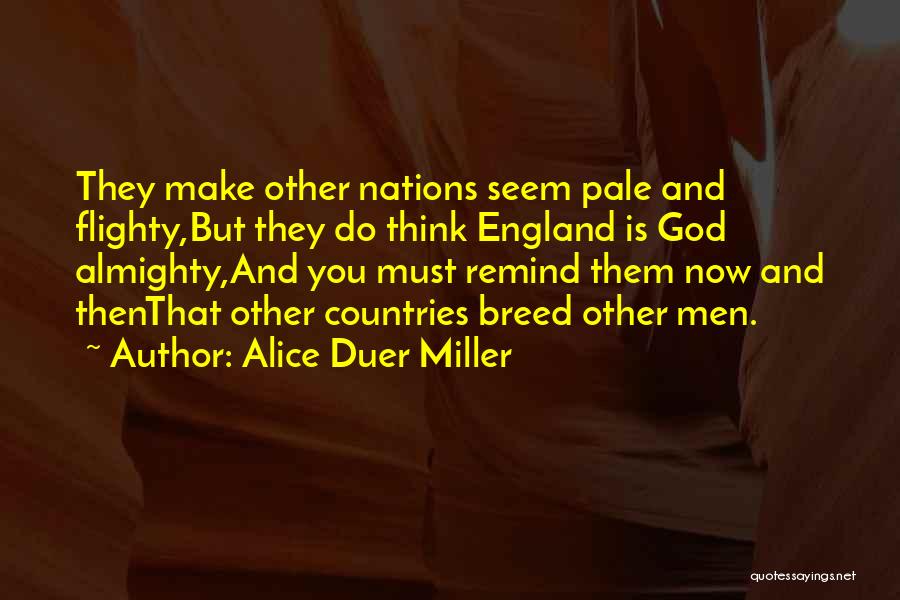 Alice Duer Miller Quotes 218858