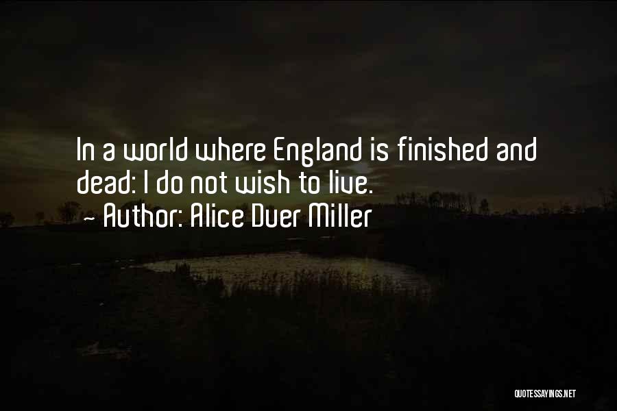 Alice Duer Miller Quotes 777081