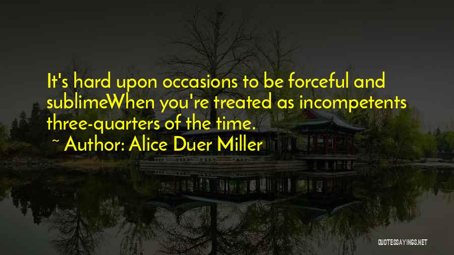 Alice Duer Miller Quotes 905670