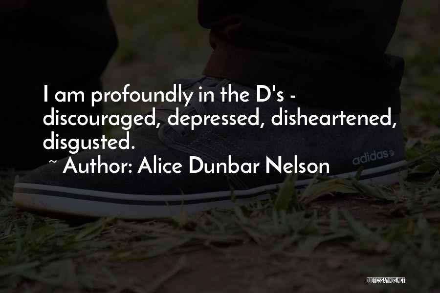 Alice Dunbar Nelson Quotes 1396320