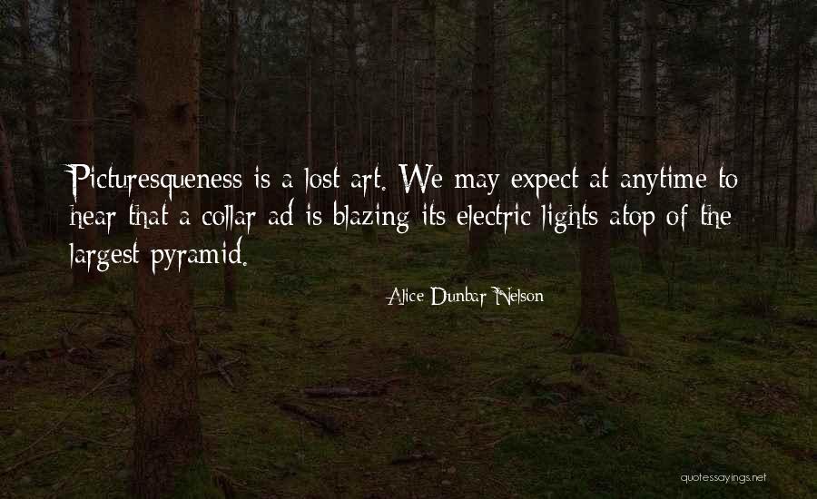 Alice Dunbar Quotes By Alice Dunbar Nelson Alice Dunbar Quotes By Alice Dunbar Nelson