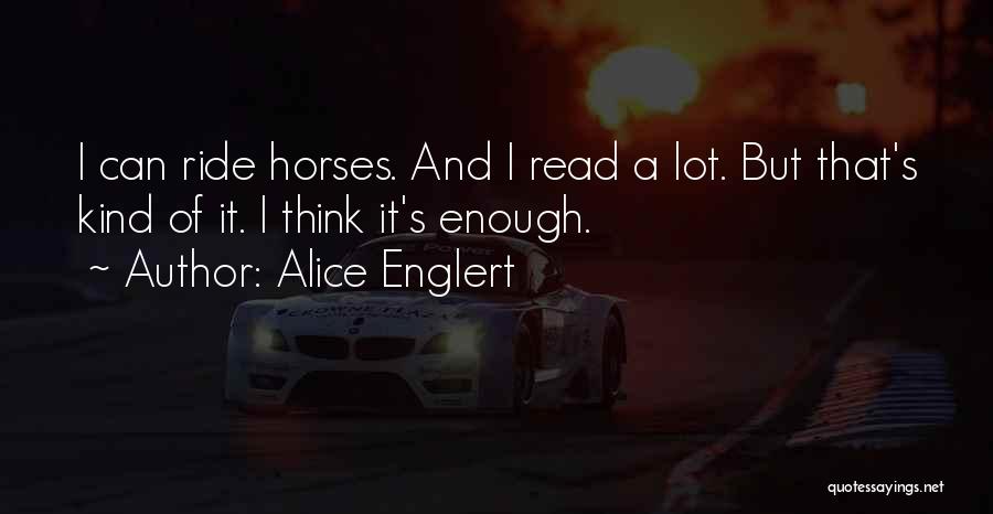 Alice Englert Quotes 1761675