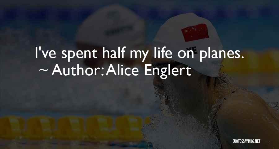 Alice Englert Quotes 222033