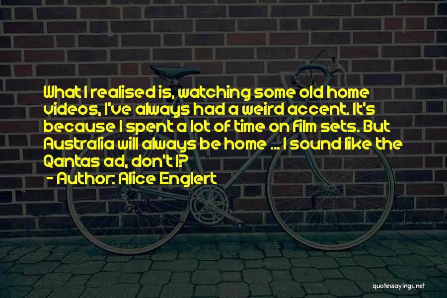 Alice Englert Quotes 637200