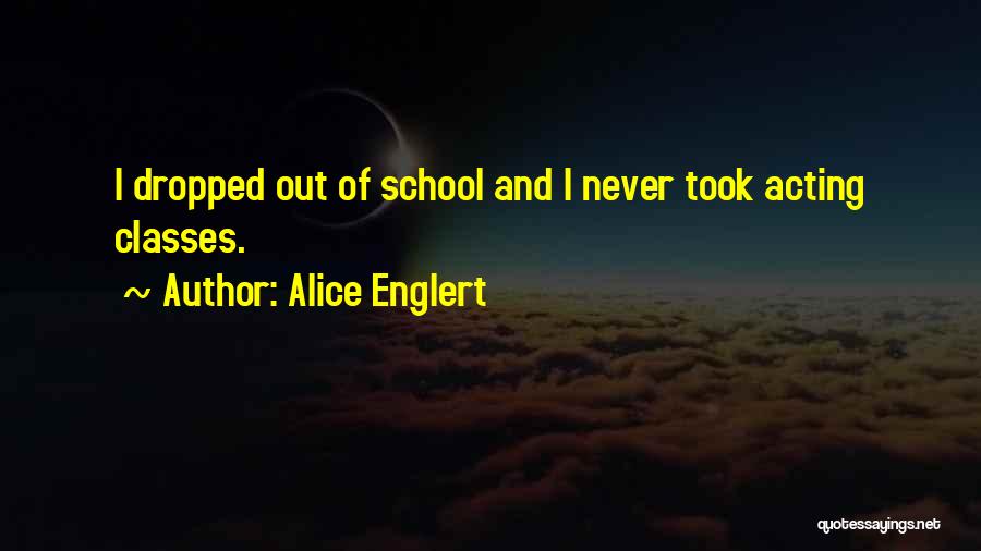 Alice Englert Quotes 830790