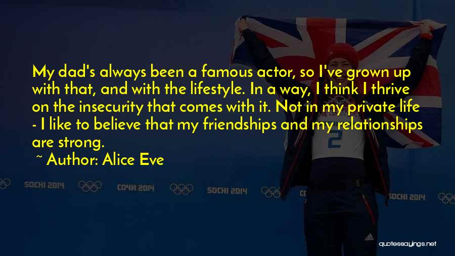 Alice Eve Quotes 1744260