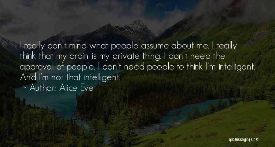 Alice Eve Quotes 1795743