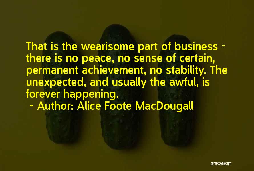 Alice Foote MacDougall Quotes 148191