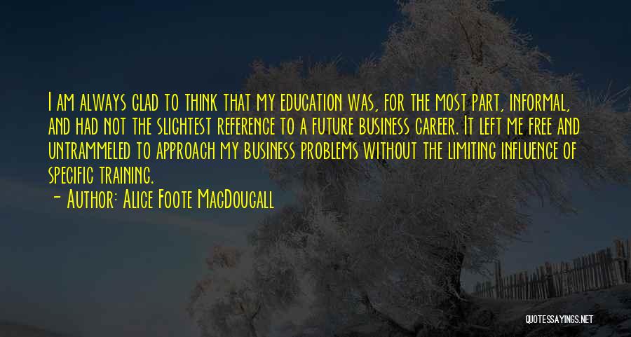 Alice Foote MacDougall Quotes 158239