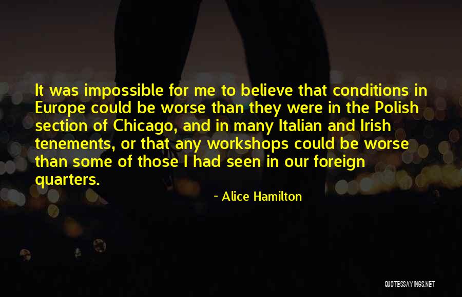 Alice Hamilton Quotes 1417063