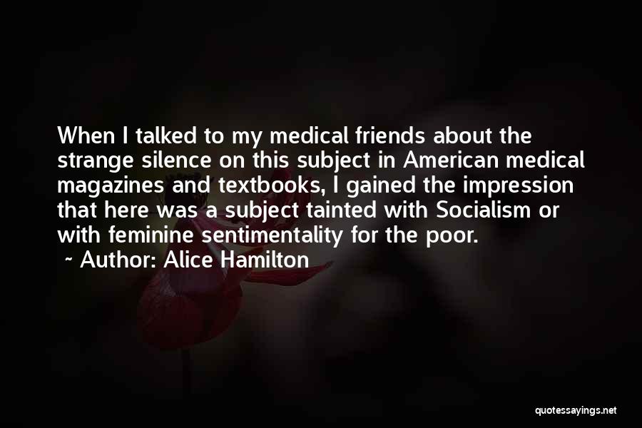 Alice Hamilton Quotes 1426042