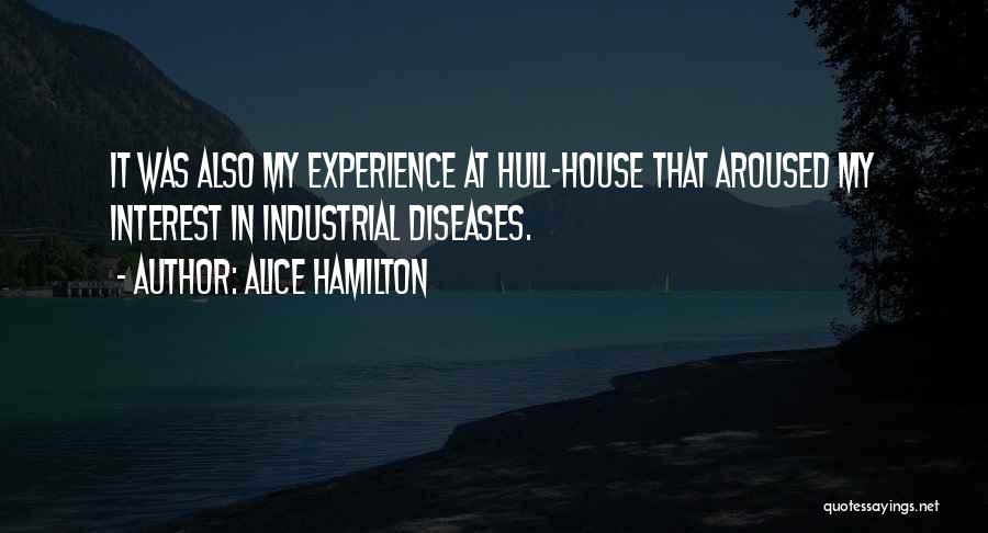 Alice Hamilton Quotes 447532