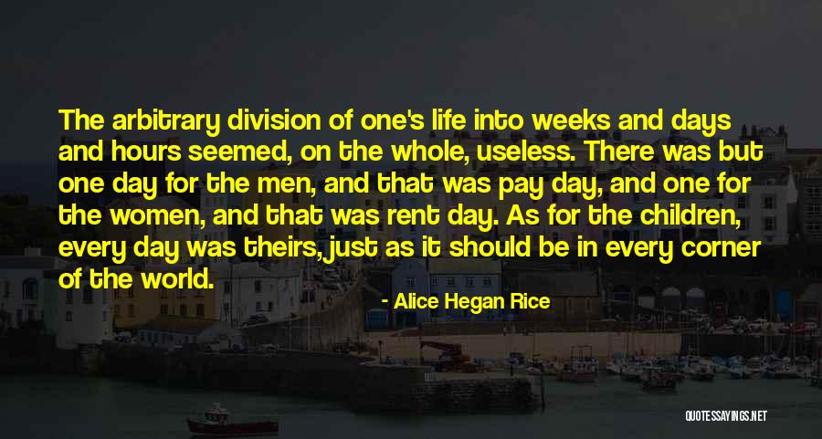 Alice Hegan Rice Quotes 1592703