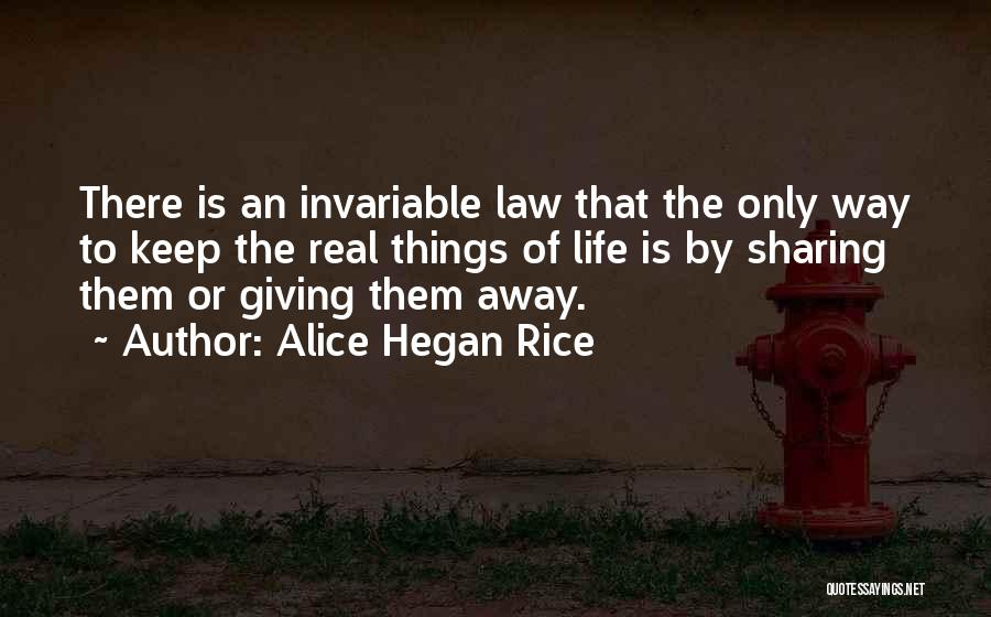 Alice Hegan Rice Quotes 1650244