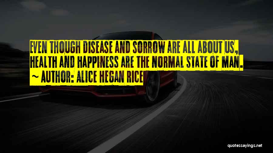 Alice Hegan Rice Quotes 268679