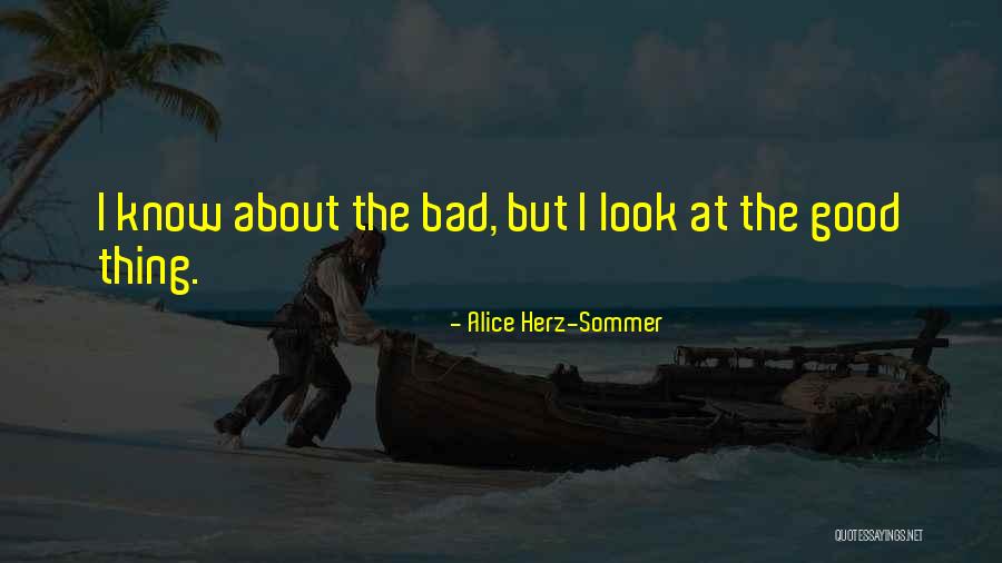 Alice Herz-Sommer Quotes 1405823