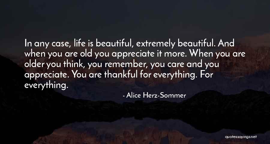 Alice Herz-Sommer Quotes 1920280