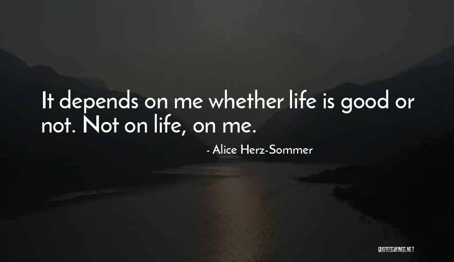 Alice Herz-Sommer Quotes 2075958