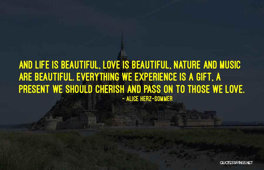 Alice Herz-Sommer Quotes 835301 Alice Herz-Sommer Quotes 835301