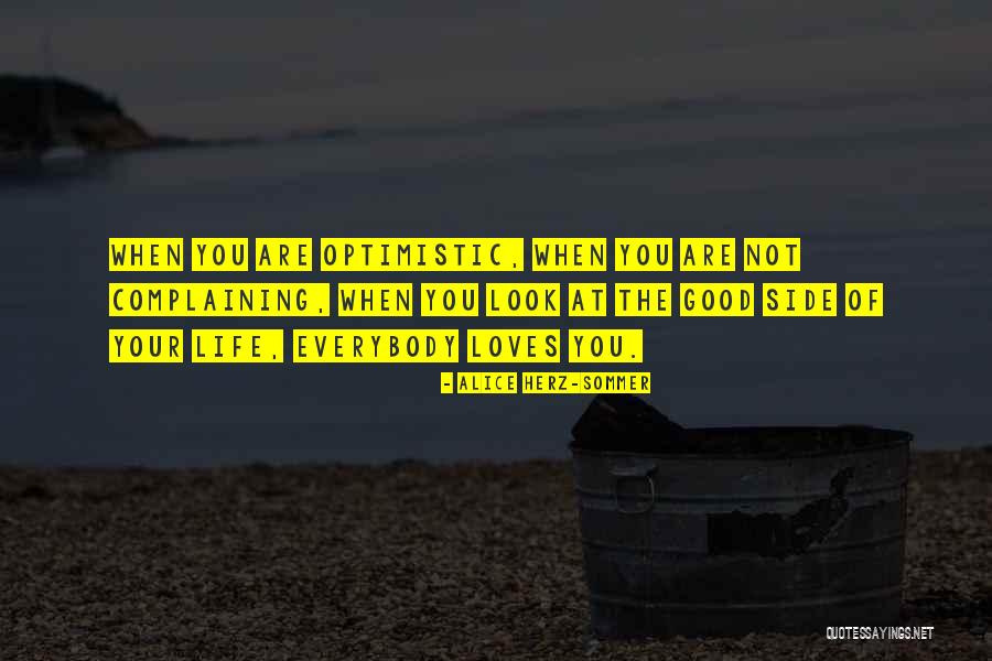 Alice Herz-Sommer Quotes 994289 Alice Herz-Sommer Quotes 994289