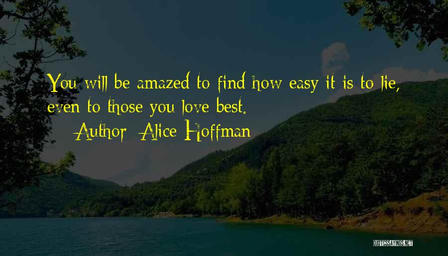 Alice Hoffman Love Quotes By Alice Hoffman