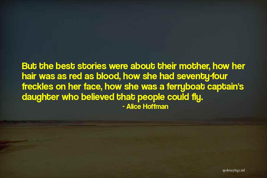 Alice Hoffman Quotes 1458463