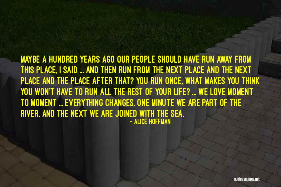 Alice Hoffman Quotes 1556475 Alice Hoffman Quotes 1556475