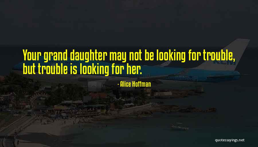Alice Hoffman Quotes 1647029 Alice Hoffman Quotes 1647029