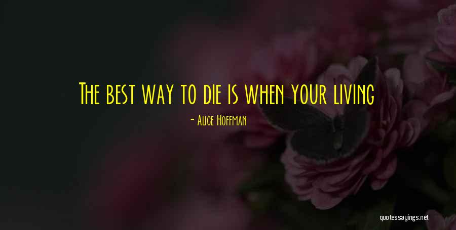 Alice Hoffman Quotes 1791455 Alice Hoffman Quotes 1791455