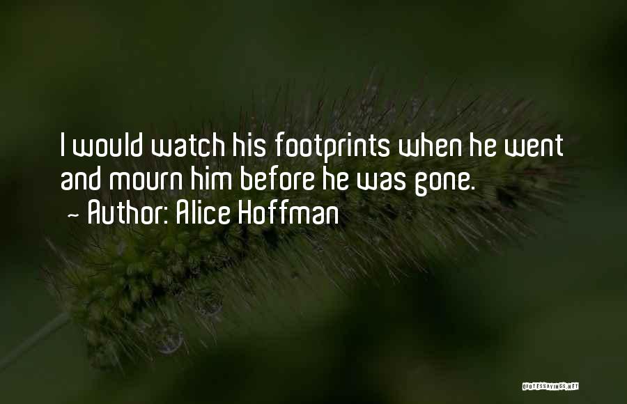 Alice Hoffman Quotes 2073778