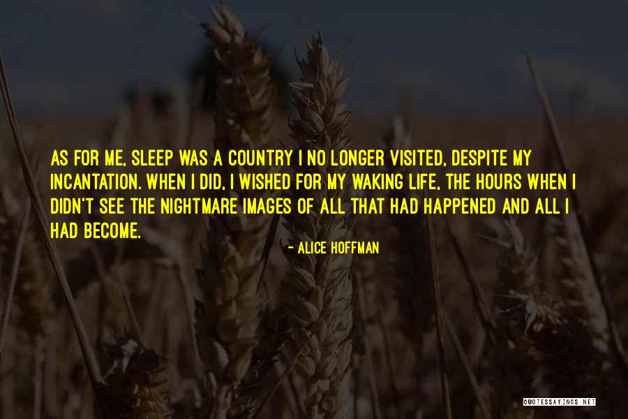 Alice Hoffman Quotes 926279 Alice Hoffman Quotes 926279