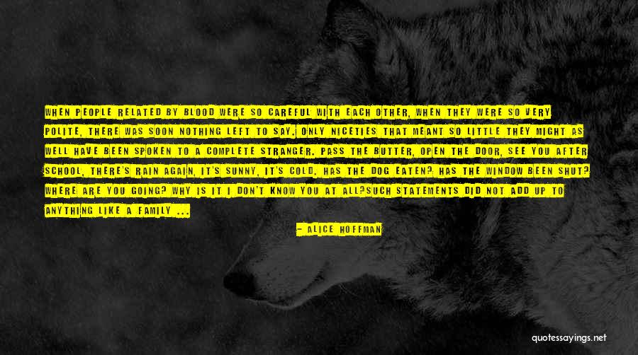 Alice I Have Been Quotes By Alice Hoffman Alice I Have Been Quotes By Alice Hoffman