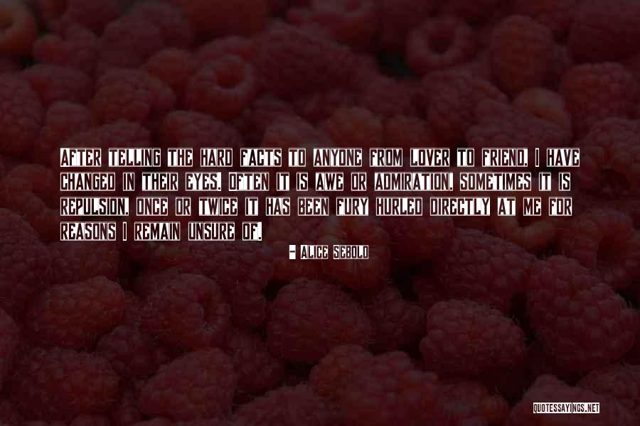 Alice I Have Been Quotes By Alice Sebold Alice I Have Been Quotes By Alice Sebold