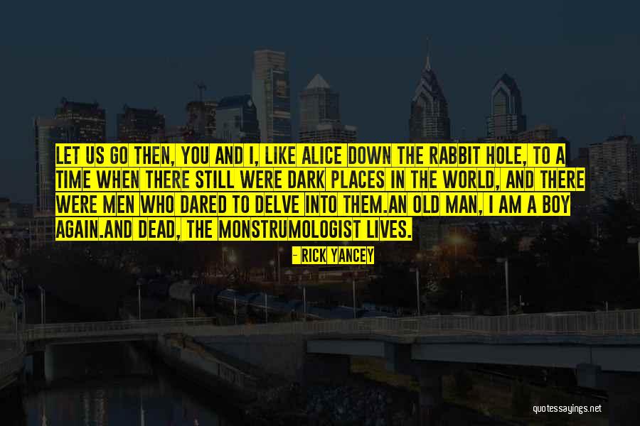 Alice In Wonderland Alice Quotes By Rick Yancey Alice In Wonderland Alice Quotes By Rick Yancey
