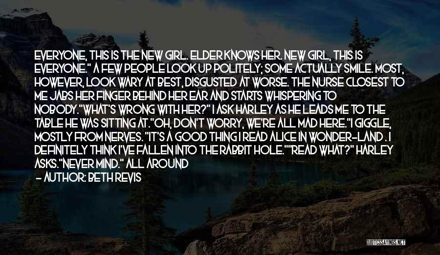 Alice In Wonderland Quotes By Beth Revis