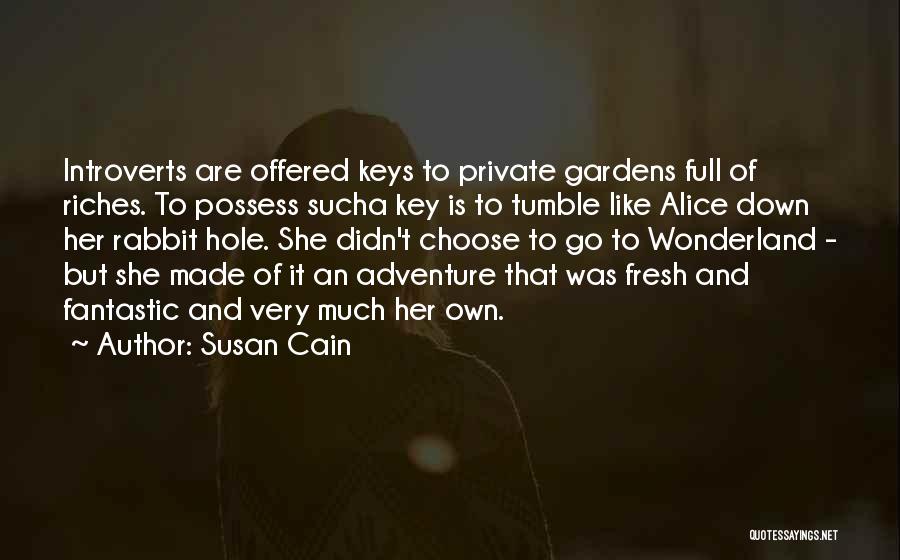 Alice In Wonderland Quotes By Susan Cain