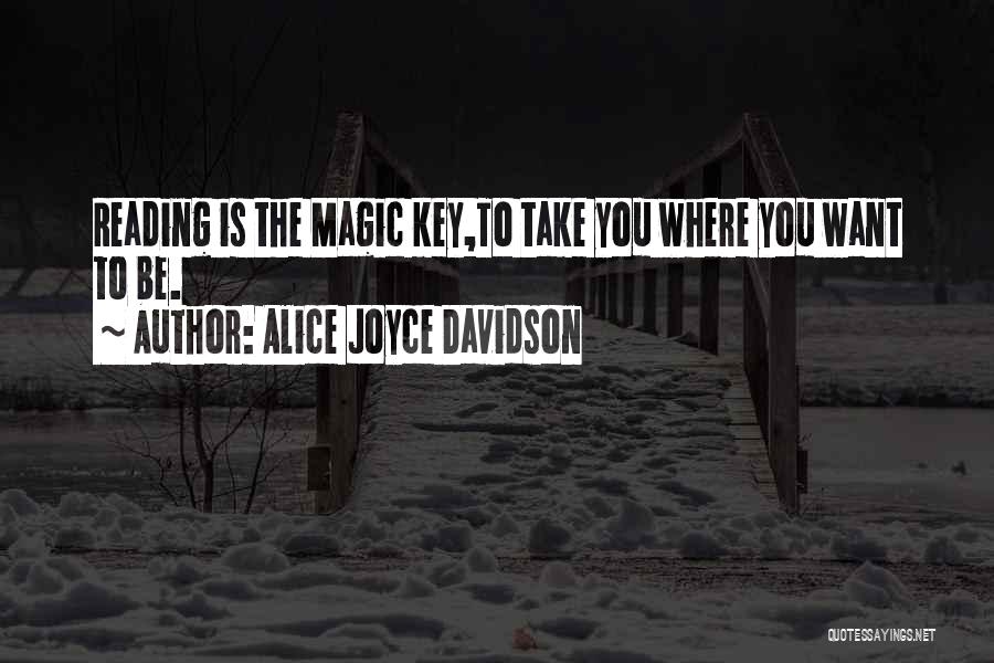 Alice Joyce Davidson Quotes 1931103