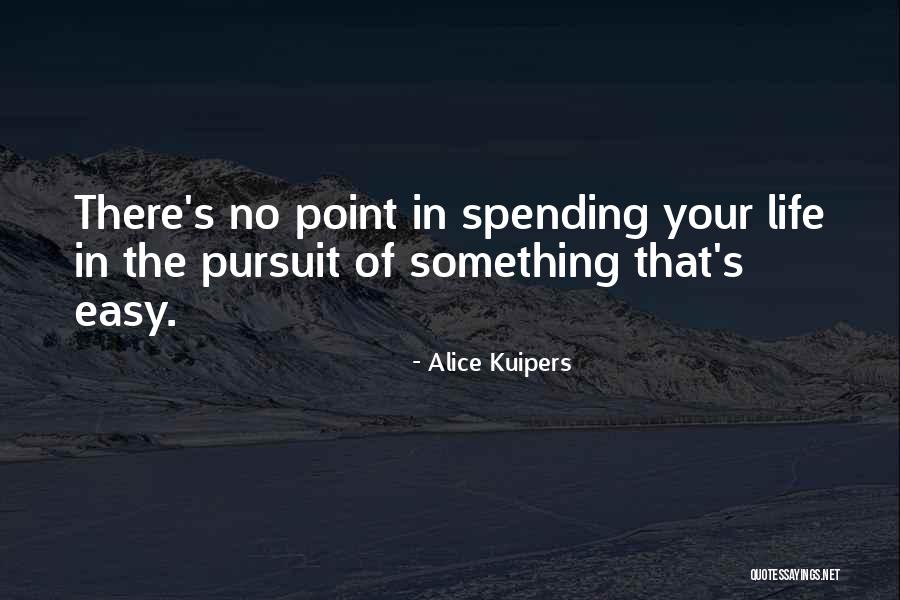 Alice Kuipers Quotes 1122833