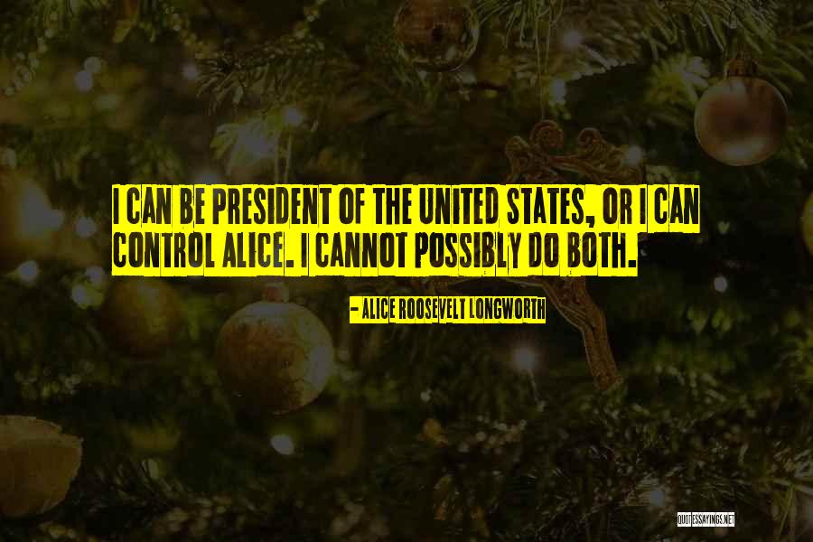 Alice Longworth Quotes By Alice Roosevelt Longworth Alice Longworth Quotes By Alice Roosevelt Longworth