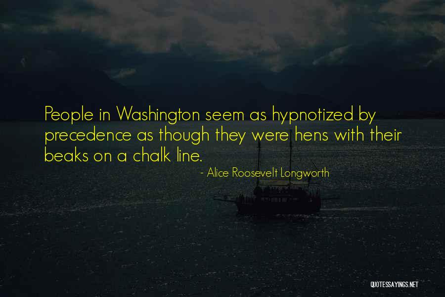 Alice Longworth Quotes By Alice Roosevelt Longworth Alice Longworth Quotes By Alice Roosevelt Longworth