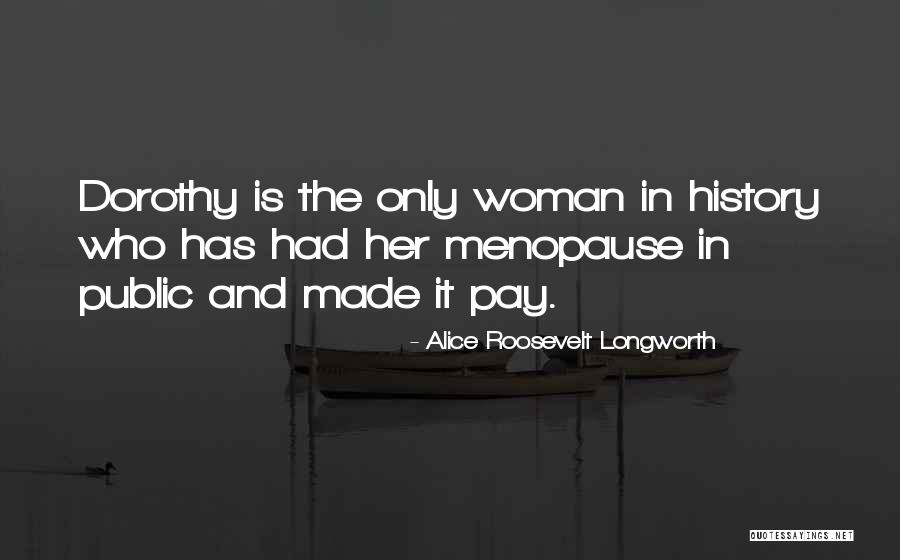 Alice Longworth Quotes By Alice Roosevelt Longworth Alice Longworth Quotes By Alice Roosevelt Longworth
