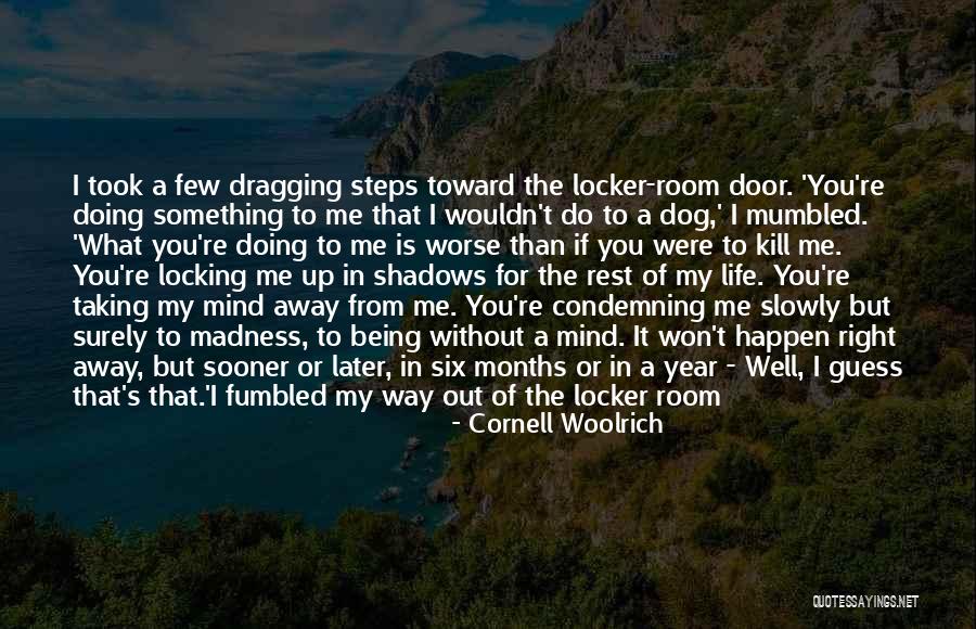 Alice Madness Quotes By Cornell Woolrich Alice Madness Quotes By Cornell Woolrich