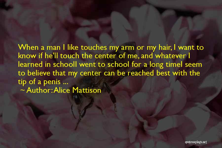 Alice Mattison Quotes 1938937