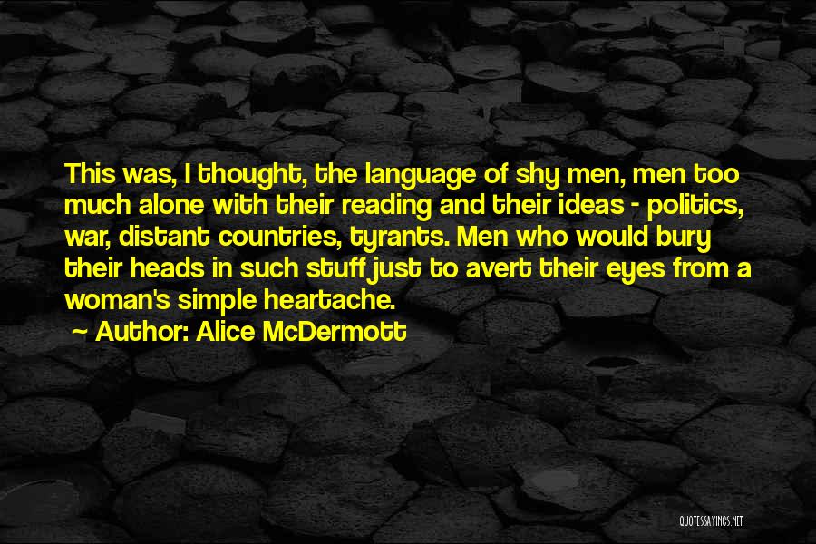 Alice McDermott Quotes 1387485