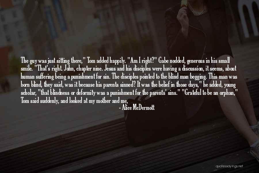 Alice McDermott Quotes 1458070