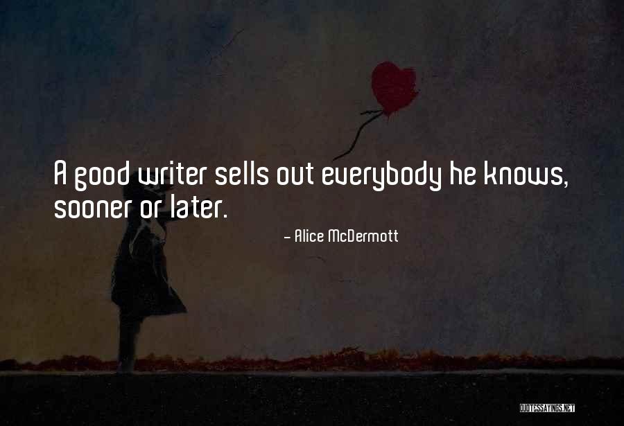 Alice McDermott Quotes 1618316